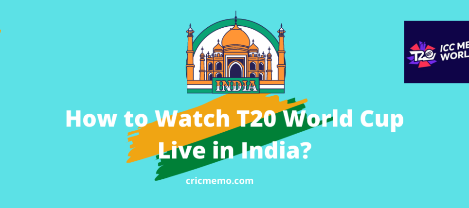 Watch T20 World Cup Live in India